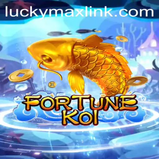 Exploring the Enchanting World of FORTUNEKOI: A Comprehensive Guide with LUCKYMAX Link