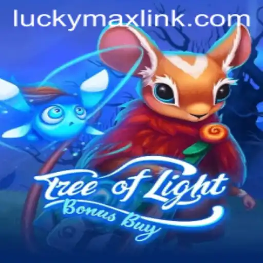 Exploring the Enchanting World of TreeOfLightBonusBuy and Its LUCKYMAX Link
